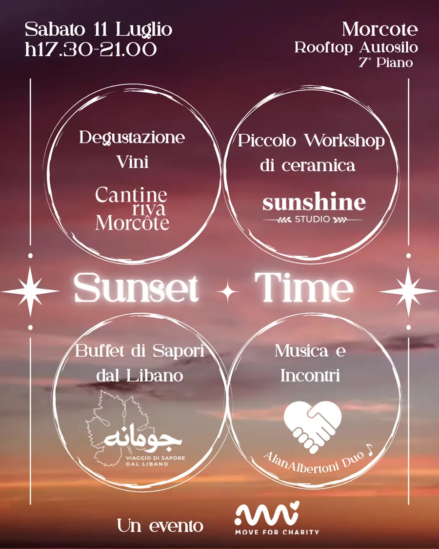 Locandina di Sunset Time su cielo al tramonto: degustazione vini, workshop di ceramica, buffet libanese e musica sul rooftop dell'autosilo di Morcote